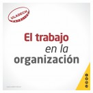 Plantilla blog - Pastillas Gerenciales - el trabajo en la organizacion